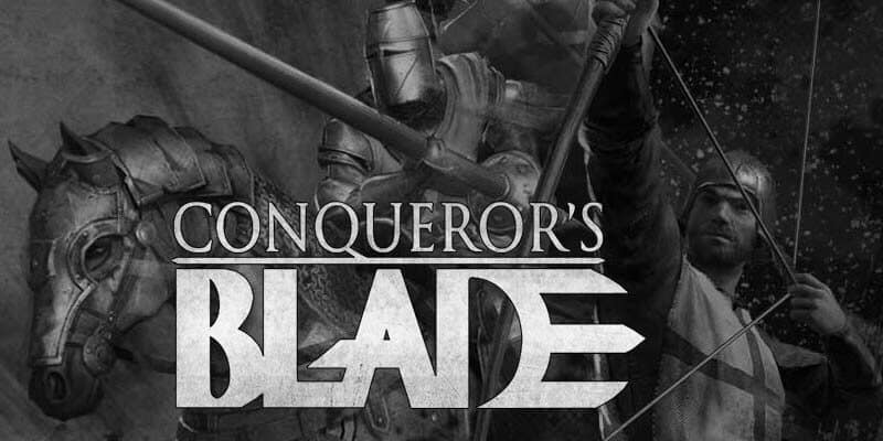 Conqueror's Blade