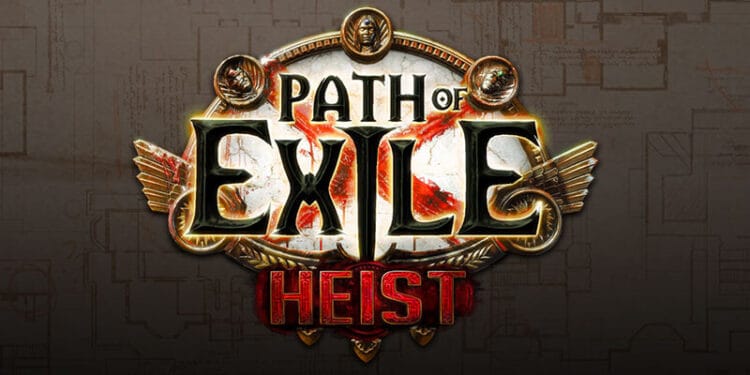 Path of Exile: Heist