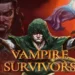 Vampire Survivors